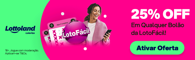 Banner com 25% OFF em qualquer Bolão da LotoFácil! Mulher sorridente olhando o celular com um bolão LotoFácil em destaque. Ativar Oferta.