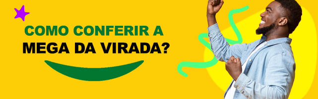 Homem comemorando com braço erguido ao lado de texto sobre conferir a Mega da Virada.