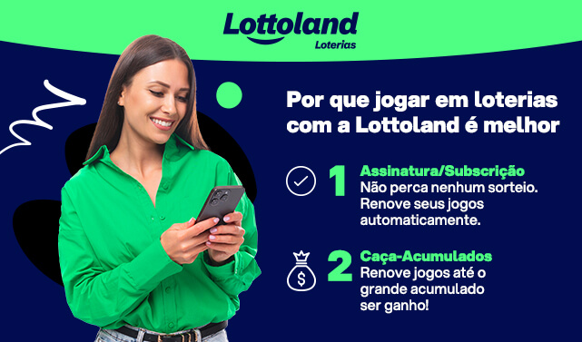 Recurso de apostas lotéricas: Assinatura e Caça-Acumulados oferecido pela Lottoland Loterias. Mulher com blusa verde neon olhando para o celular nas mãos.