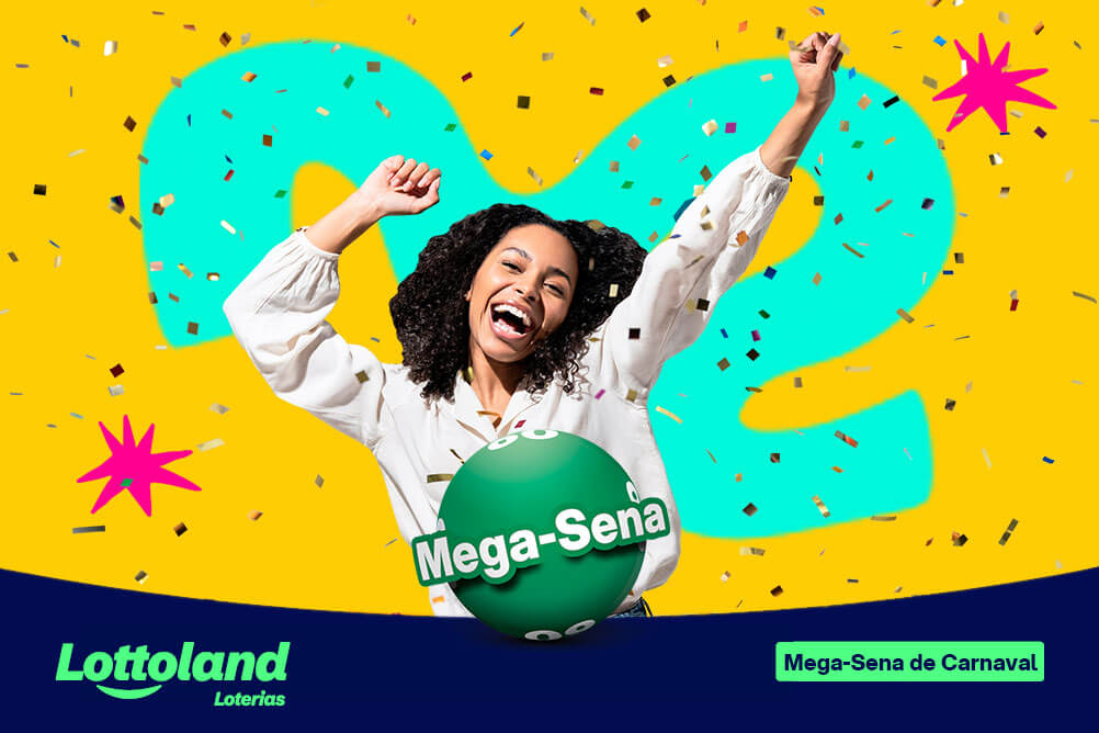 Mulher com braços erguidos, bola da Mega-Sena ao centro e confete colorido em fundo amarelo. Lottoland Loterias dá detalhes sobre a Mega-Sena de Carnaval.